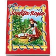 Scufita Rosie. Carte ilustrata, format 16, 5x23, 5 cm