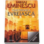 Mihai Eminescu, Chestiunea evreiasca