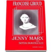 Francoise Giroud, Jenny Marx sau sotia diavolului