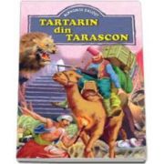 Alphonse Daudet, Tartarin din Tarascon - Editie ilustrata