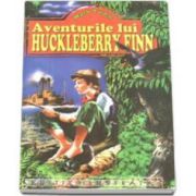 Mark Twain - Aventurile lui Huckleberry Finn - Editie ilustrata