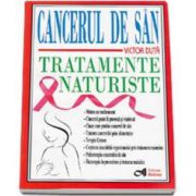 Victor Duta, Cancerul de san - Tratamente naturiste