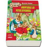 Beatrix Potter, Aventurile lui Peter Iepurasul - Editie Ilustrata