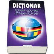 Dictionar (dublu) Roman-German si German-Roman