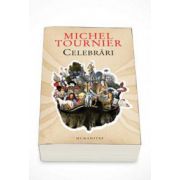 Michel Tournier, Celebrari