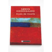 Boala de moarte - Soeren Kierkegaard