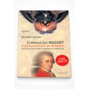 Creierul lui Mozart si pilotul avionului de vanatoare - Richard Restak