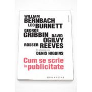 Cum se scrie in publicitate - Denis Higgins