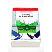 Deranj la Casa Alba - Christopher Buckley