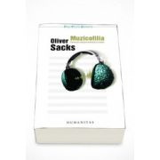 Muzicofilia. Povestiri despre muzica si creier - Oliver Sacks