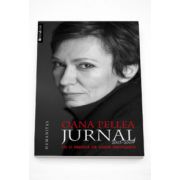 Oana Pellea. Jurnal 2003-2009