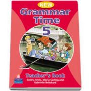 Sandy Jervis, New Grammar Time level 5. Teachers Book