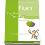 Young Learners English Flyers Practice Tests Plus. Students Book (Kathryn Alevizos)