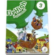 Curs de limba engleza Fly High level 3- Pupils Book with Audio CD (Jeanne Perrett)