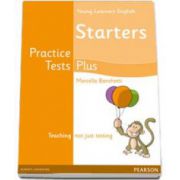 Young Learnes Starters Practice Tests Plus. Students Book (Rosemary Aravanis)