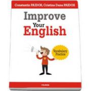 Improve Your English: Vocabulary Practice (Constantin Paidos)