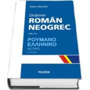 Dictionar roman-neogrec. Editia a III-a. Revazuta si adaugita