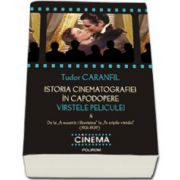 Istoria cinematografiei in capodopere. Virstele peliculei. Vol. 4: De la&quot;A noastra-i libertatea&quot;la&quot;Pe aripile vintului&quot;(1931-1939)