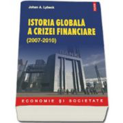 Istoria globala a crizei financiare (2007-2010)