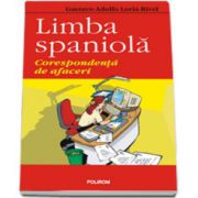 Limba spaniola. Corespondenta de afaceri