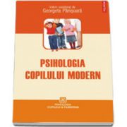 Psihologia copilului modern