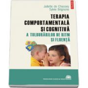 Terapia comportamentala si cognitiva a tulburarilor de ritm si fluenta