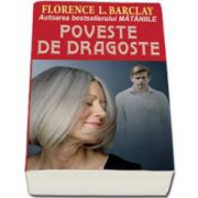 Florence L. Barclay, Poveste de dragoste