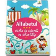 Alfabetul. Carte de colorat cu activitati (3-5 ani)
