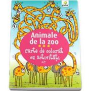 Animale de la Zoo. Carte de colorat cu activitati - Varsta recomandata 3-5 ani