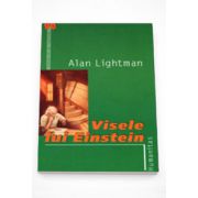 Visele lui Einstein - Alan Lightman