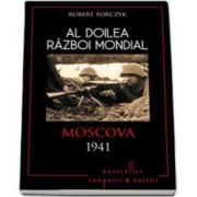 Forczyk Robert, Al Doilea Razboi Mondial. Moscova 1941