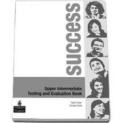 Rod Fricker, Success Upper-Intermediate level. Testing and Evaluation Book