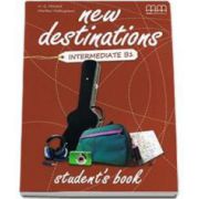 New Destinations Intermediate B1 level Students Book (H. Q. Mitchell)