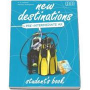 New Destinations Pre-Intermediate A2 Students Book (Mitchell H. Q.)