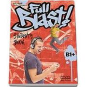 Full Blast! B1 plus level Students Book (Mitchell H. Q.)