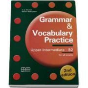 Grammar and Vocabulary Practice 2nd Edition. Upper-Intermediate B2 level, Students Book (for all exams) - H. Q. Mitchell