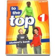 To the Top 1 Beginner level Students Book (H. Q. Mitchell)