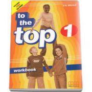 To the Top 1 Beginner level Workbook with CD-Rom (H. Q. Mitchell)