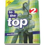 To the Top 2 Elementary level Workbook with CD-Rom (H. Q. Mitchell)