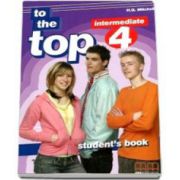 To the Top 4 Intermediate level Students Book (H. Q. Mitchell)