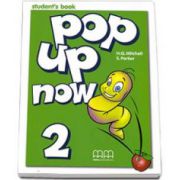 Mitchell H. Q, Pop Up Now level 2 Student s Book