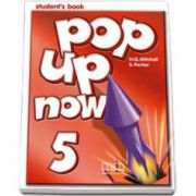 Mitchell H. Q., Pop Up Now level 5 Student s Book