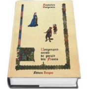 Romulus Vulpescu - Unsprezece secole de poezie din Franta - 2 Volume. Editie cu coperti cartonate