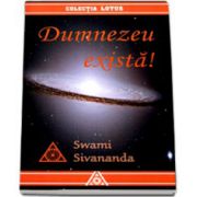 Dumnezeu exista!