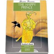 The Happy Prince. Graded Readers level 1 - Beginners - readers pack with CD