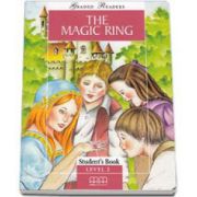 The Magic Ring, story retold by Malkogianni Marileni. Graded Readers level 2 - Elementary - readers pack with CD