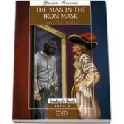 Alexandre Dumas - The Man in the Iron Mask. Graded Readers level 5 - Upper-Intermediate - readers pack with CD