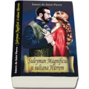 Suleyman Magnificul si Sultana Hurrem