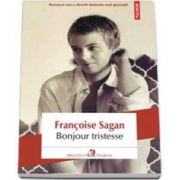 Bonjour tristesse - Traducere din limba franceza de Ana Antonescu