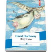 David Duchovny - Holy Cow - Traducere din limba engleza si note de Ioana Filat